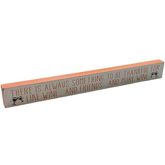 “There Is Always Something” Autumn Harvest Wine Home Decor Distressed Wood Sign - Picture 1 of 8